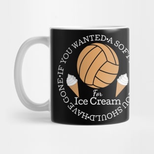 If You Wanted A Soft Serve Funny Volleyball Ice Cream Tee Mug